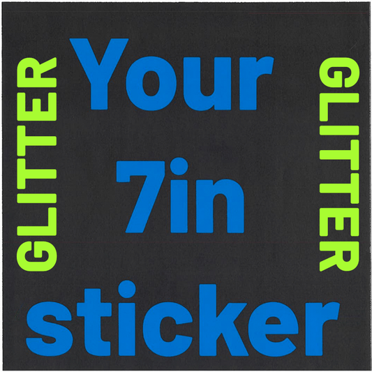 7in Custom Stickers GLITTER - L3B LABS25ClearDie Cut