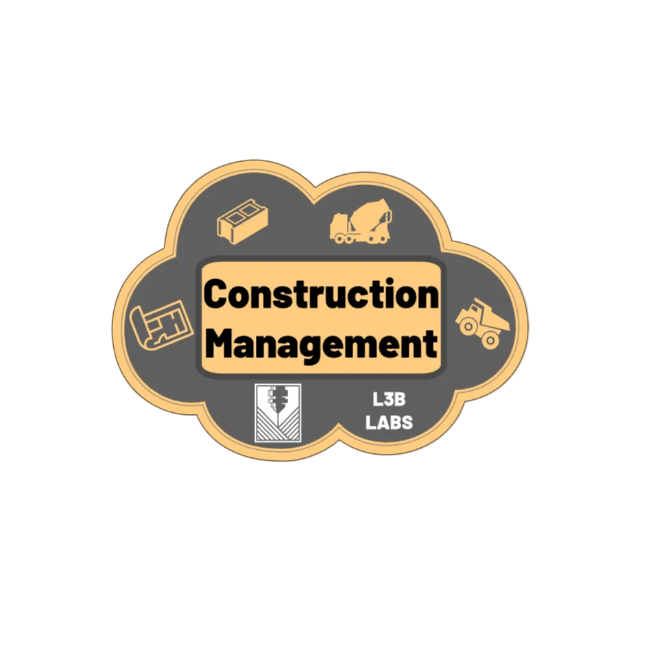 Construction Management Major Sticker - L3B LABS2 inClear