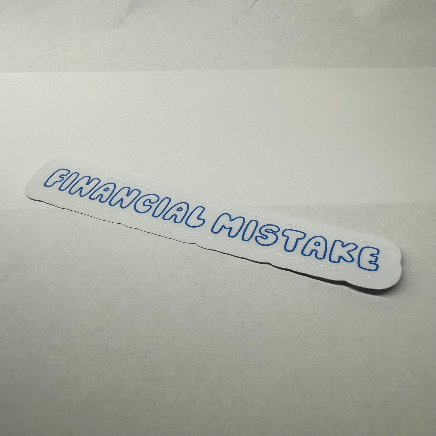 Financial Mistake Car Bumper Sticker - L3B LABS5 in
