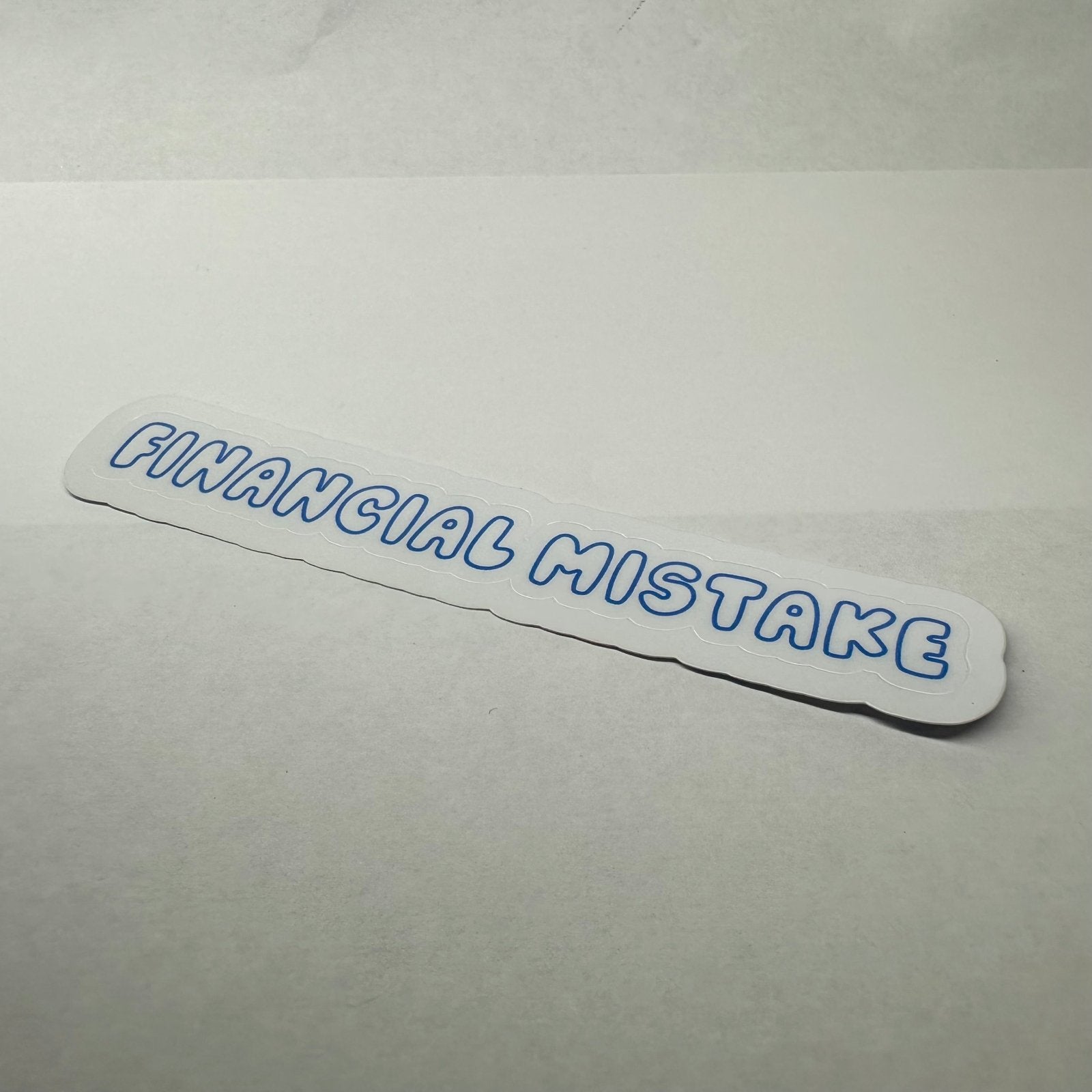 Financial Mistake Car Bumper Sticker - L3B LABS5 in