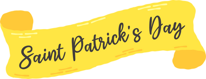 Saint Patrick's Day Scroll Sticker | Golden Banner Decal with Cursive Script | Festive Holiday Decor for Planners, Journals, & Stationery - L3B LABS2 inClear